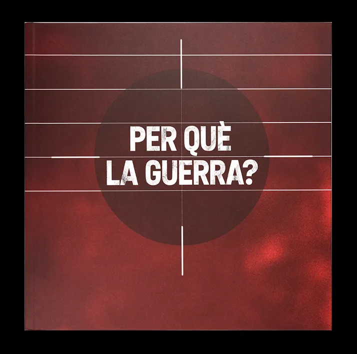 PER QUE LA GUERRA