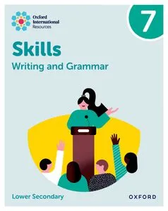 OXFORD INTERNACIONAL SKILLS: WRIT&GRAM: PRAC BK 7