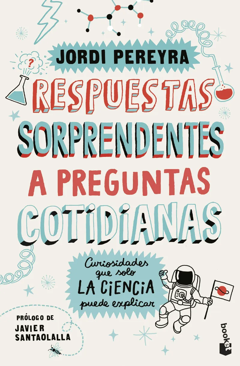RESPUESTAS SORPRENDENTES A PREGUNTAS COTIDIANAS -BOLSILLO-