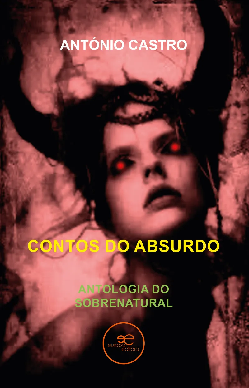 CONTOS DO ABSURDO ANTOLOGIA DO SOBRENATURAL