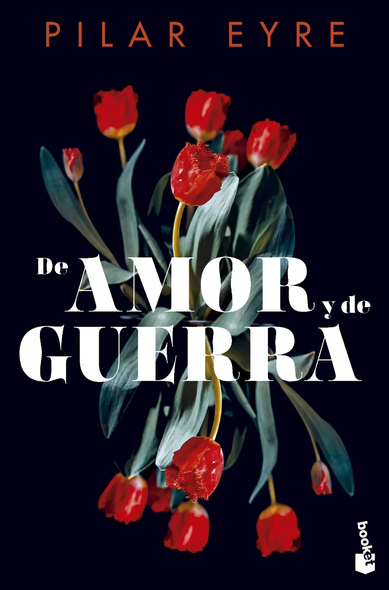 DE AMOR Y DE GUERRA -BOLSILLO-