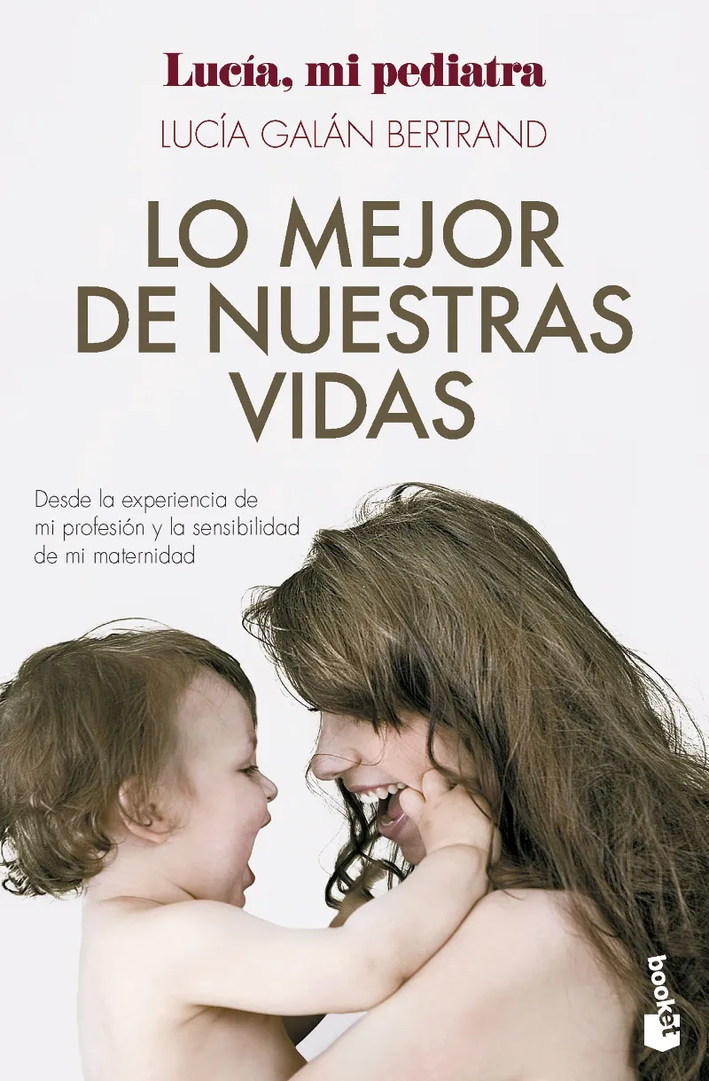 LO MEJOR DE NUESTRAS VIDAS -BOLSILLO-