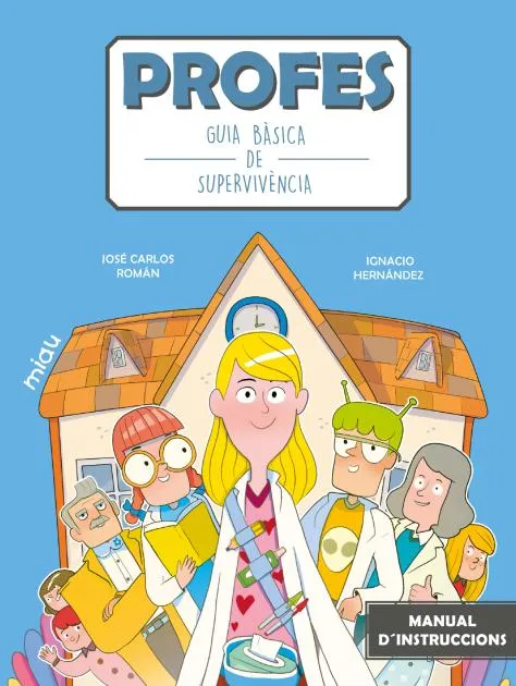 PROFES: GUIA BÀSICA DE SUPERVIVÈNCIA -CAT-