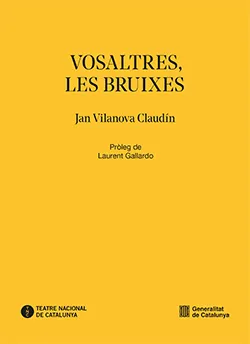 VOSALTRES, LES BRUIXES