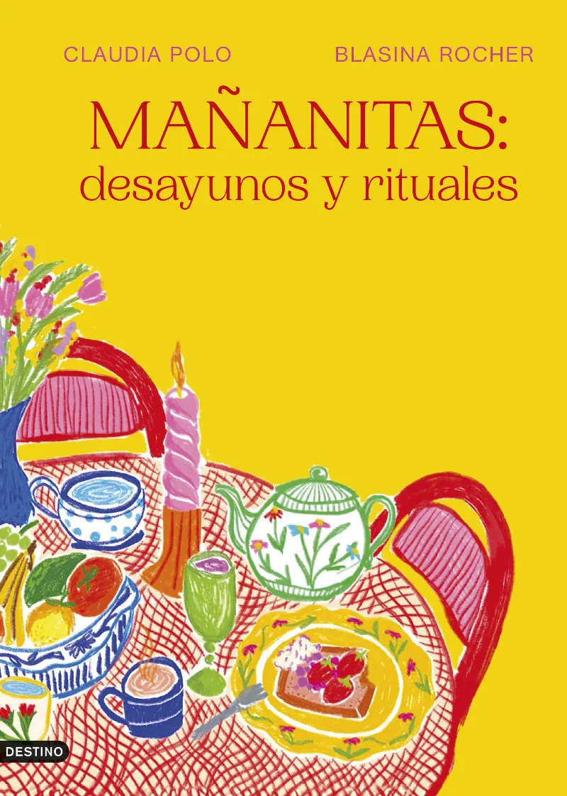MAÑANITAS.DESAYUNOS Y RITUALES