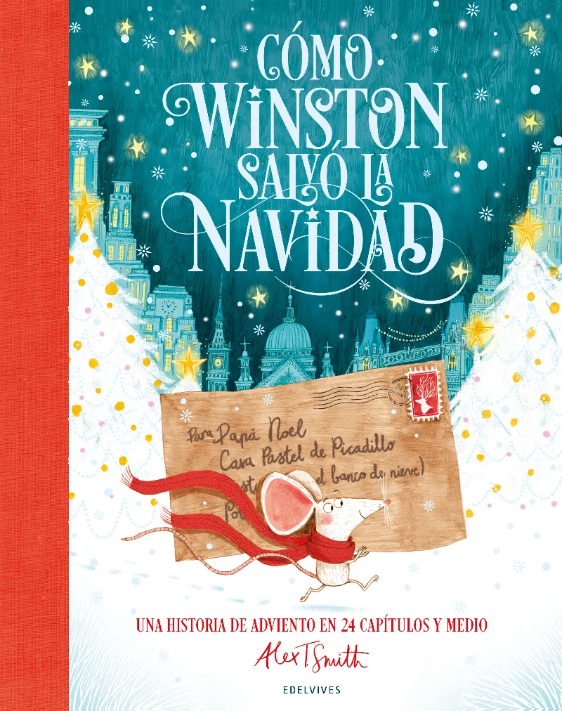 CÓMO WINSTON SALVÓ LA NAVIDAD (COED. ) - A PARTIR DE 6 AÑOS. TAPA DURA