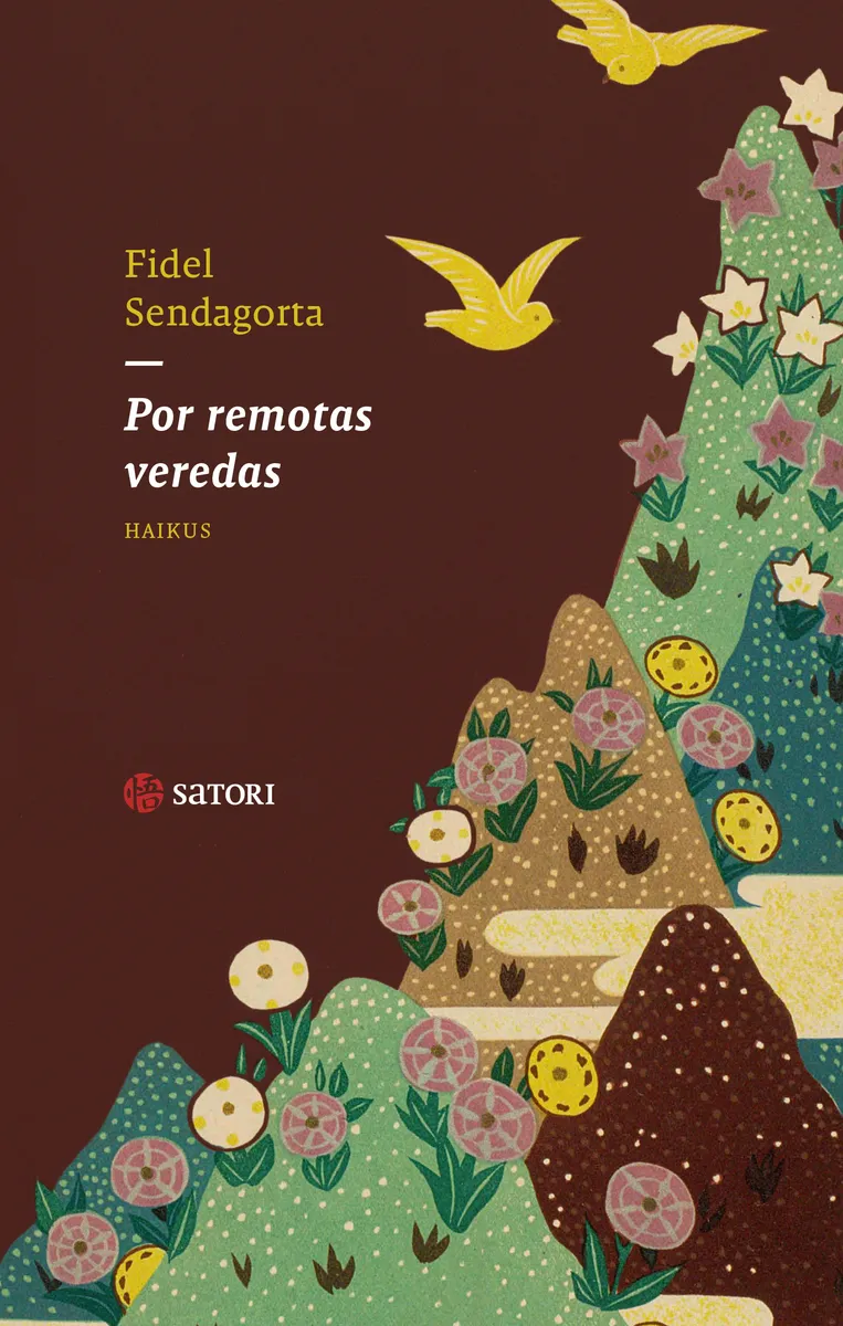 POR REMOTAS VEREDAS - HAIKUS