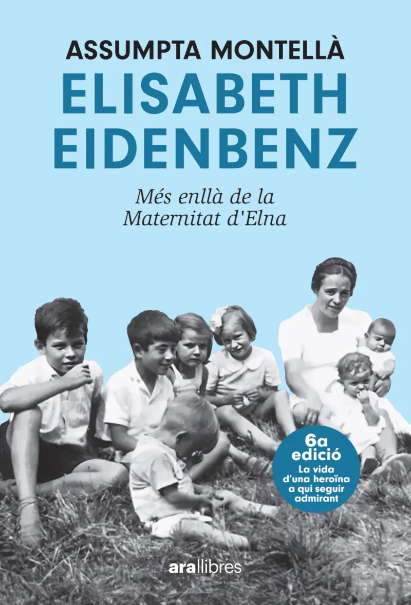 ELISABETH EIDENBENZ: MÉS ENLLÀ DE LA MATERNITAT D'ELNA -ED.2024-