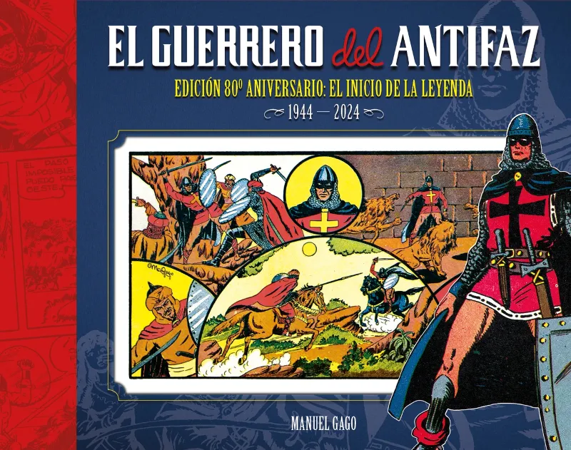 EL GUERRERO DEL ANTIFAZ: EDICION 80 ANIVERSARIO