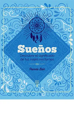 SUEÑOS.DESCUBRE EL SIGNIFICADO DE TUS VIAJES NOCTURNOS