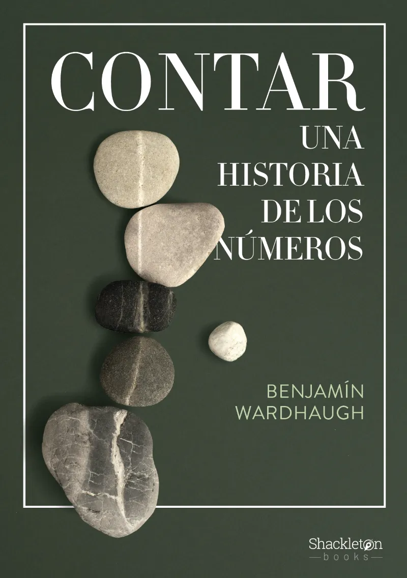 CONTAR: UNA HISTORIA DE LOS NÚMEROS