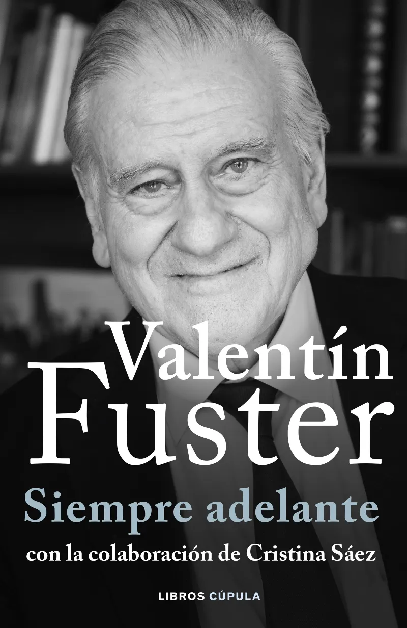 SIEMPRE ADELANTE (VALENTIN FUSTER)