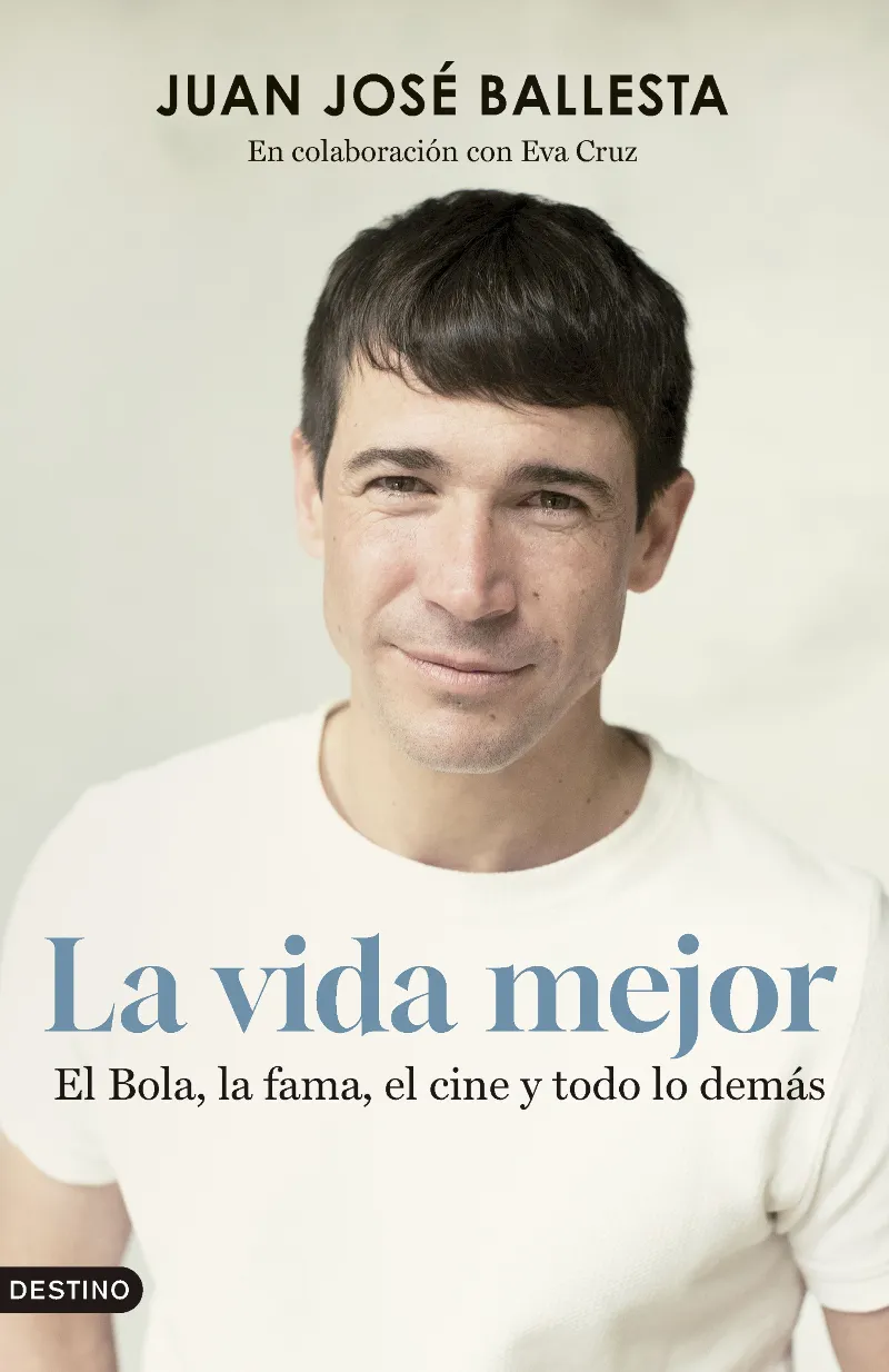 LA VIDA MEJOR: EL BOLA, LA FAMA, EL CINE Y TODO LO DEMÁS