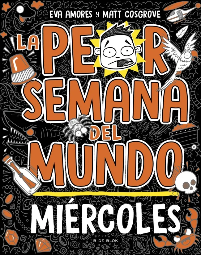 LA PEOR SEMANA DEL MUNDO 03: MIÉRCOLES