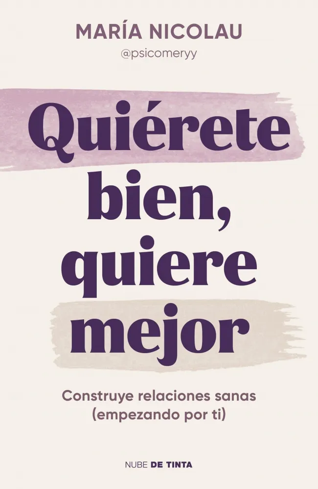 QUIERETE BIEN, QUIERE MEJOR