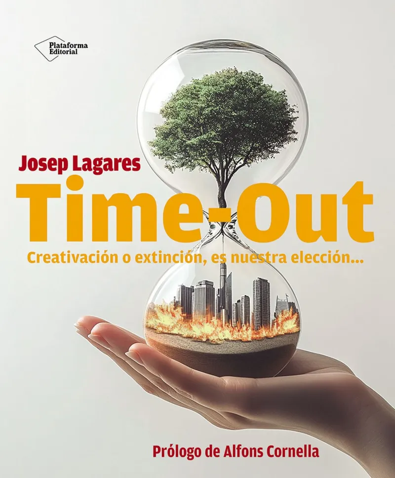 TIME-OUT.CREATIVACIÓN O EXTINCIÓN, ES NUESTRA ELECCIÓN...