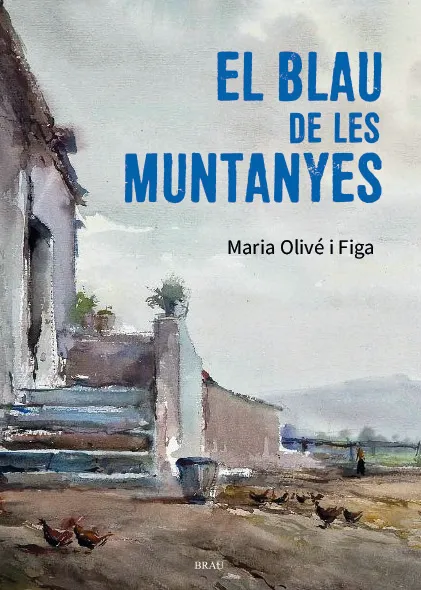 EL BLAU DE LES MUNTANYES
