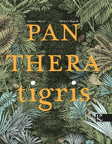 PANTHERA TIGRIS (EDICIÓ EN CATALÀ)