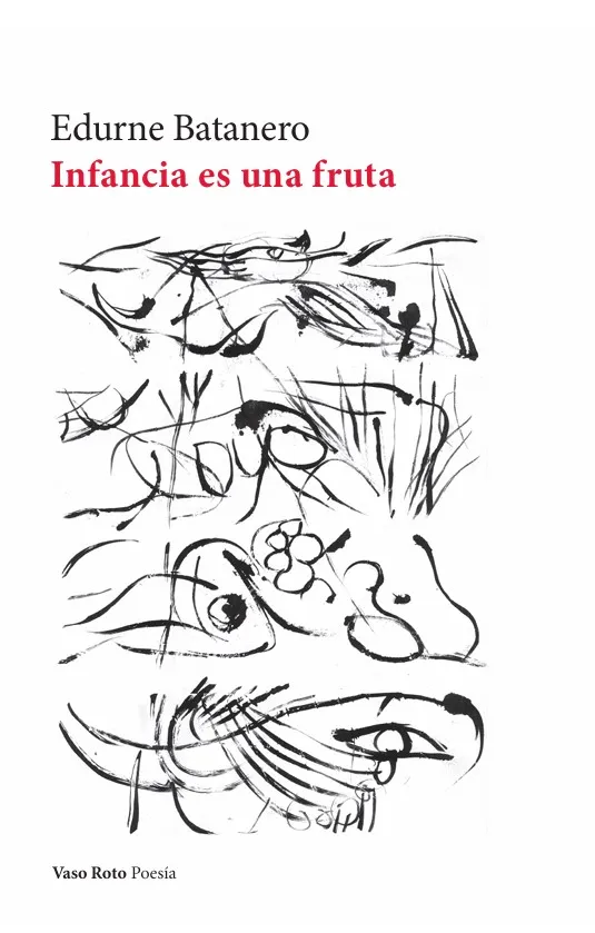 INFANCIA ES UNA FRUTA