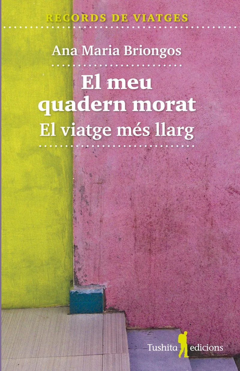 EL MEU QUADERN MORAT: EL VIATGE MES LLARG