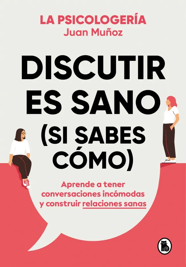 DISCUTIR ES SANO SI SABES COMO