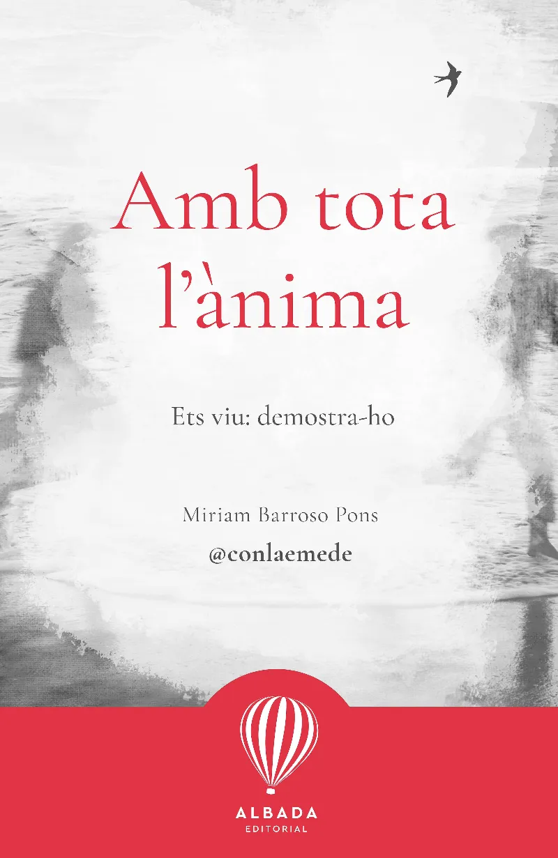 AMB TOTA L'ÀNIMA