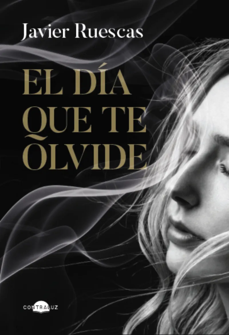 EL DÍA QUE TE OLVIDE