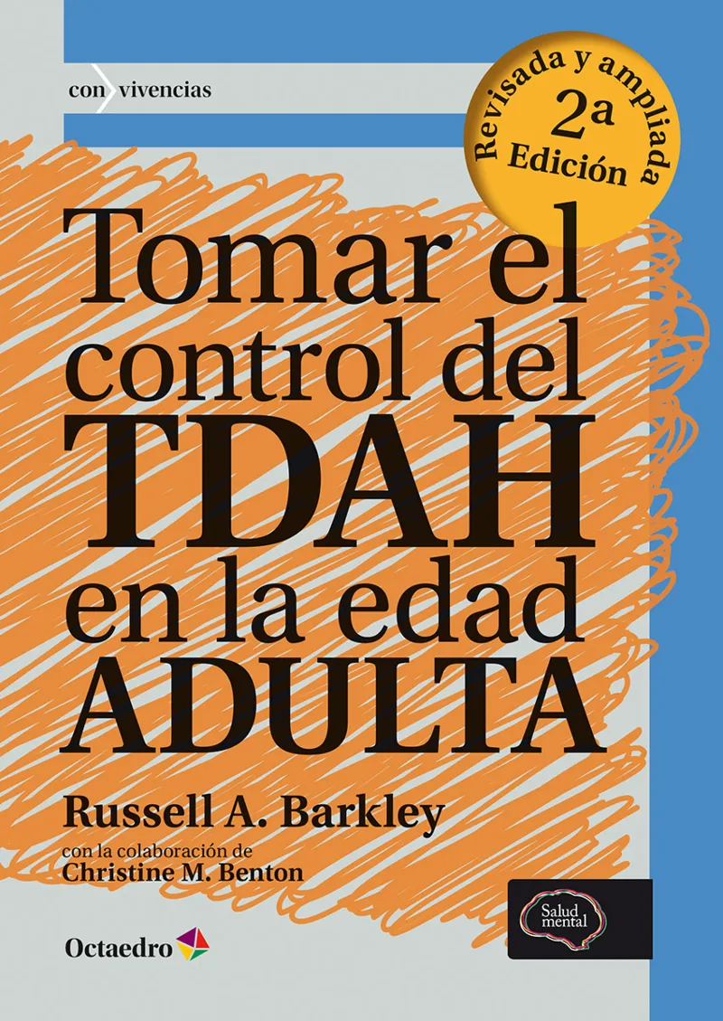 TOMAR EL CONTROL DEL TDAH EN LA EDAD ADULTA
