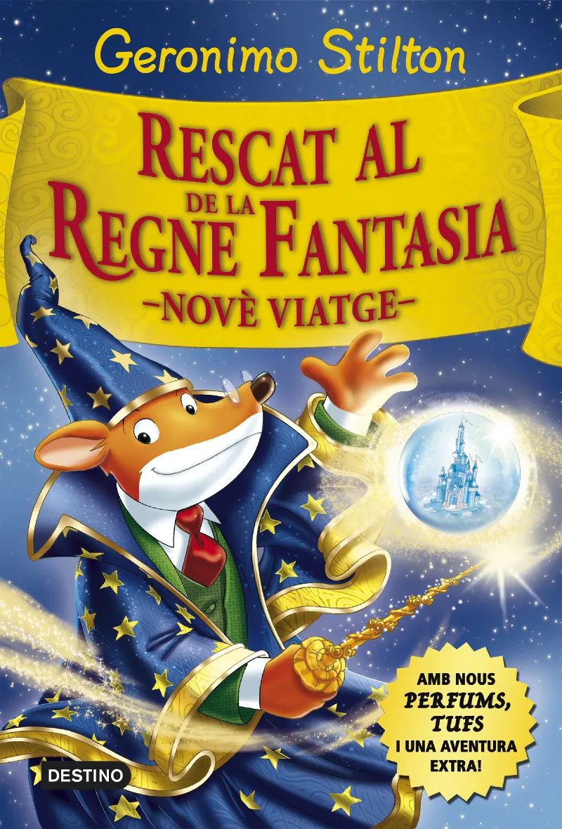 RESCAT AL REGNE DE LA FANTASIA -NOVE VIATGE-