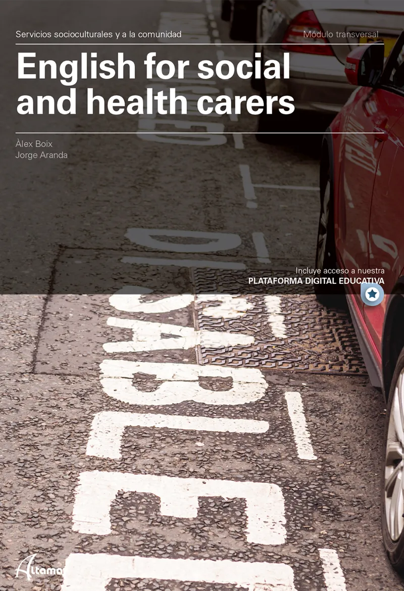 ENGLISH FOR SOCIAL AND HEALTH CARERS.
