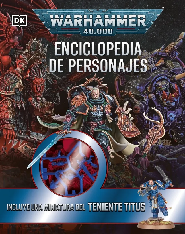 WARHAMMER 40.000 ENCICLOPEDIA DE PERSONAJES. INCLUYE MINIATURA