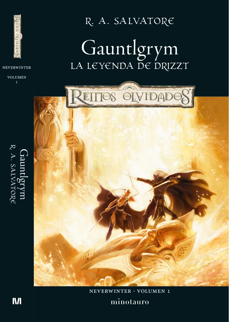 GAUNTLGRYM LA LEYENDA DE DRIZZT -NEVERWINTER VOL, 1-