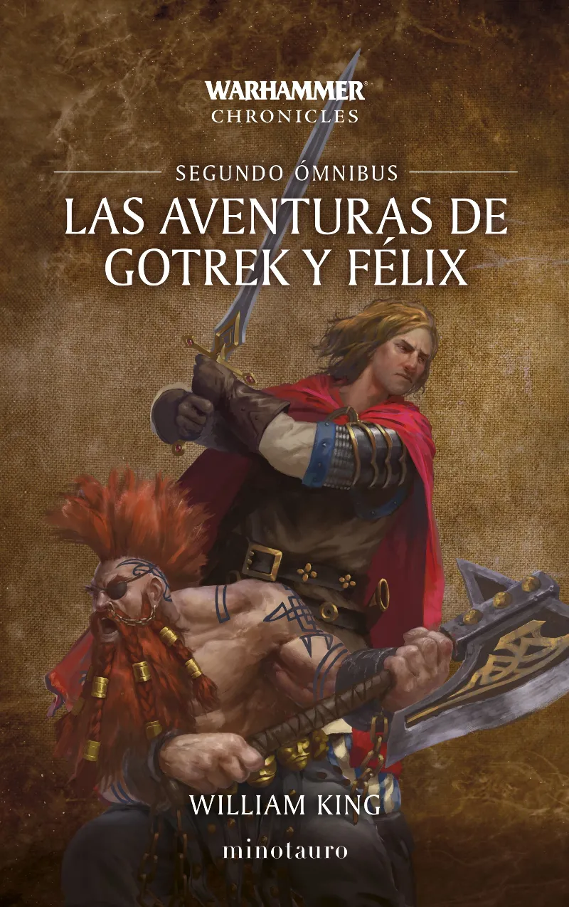 LAS AVENTURAS DE GOTREK Y FÉLIX OMNIBUS Nº 02/06 (NUEVA EDICIÓN)