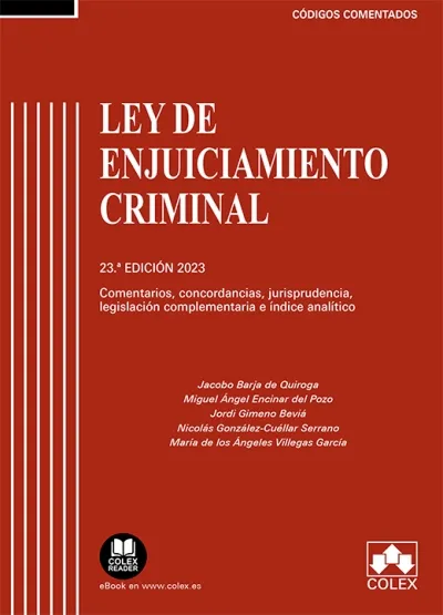 LEY DE ENJUICIAMIENTO CRIMINAL.CÓDIGO COMENTADO( 2 VOLS )