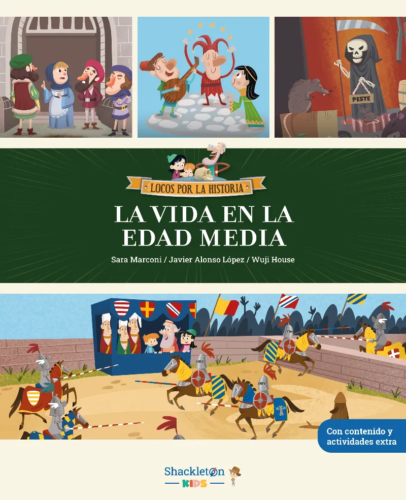 VIDA EN LA EDAD MEDIA -LOCOS POR LA HISTORIA-