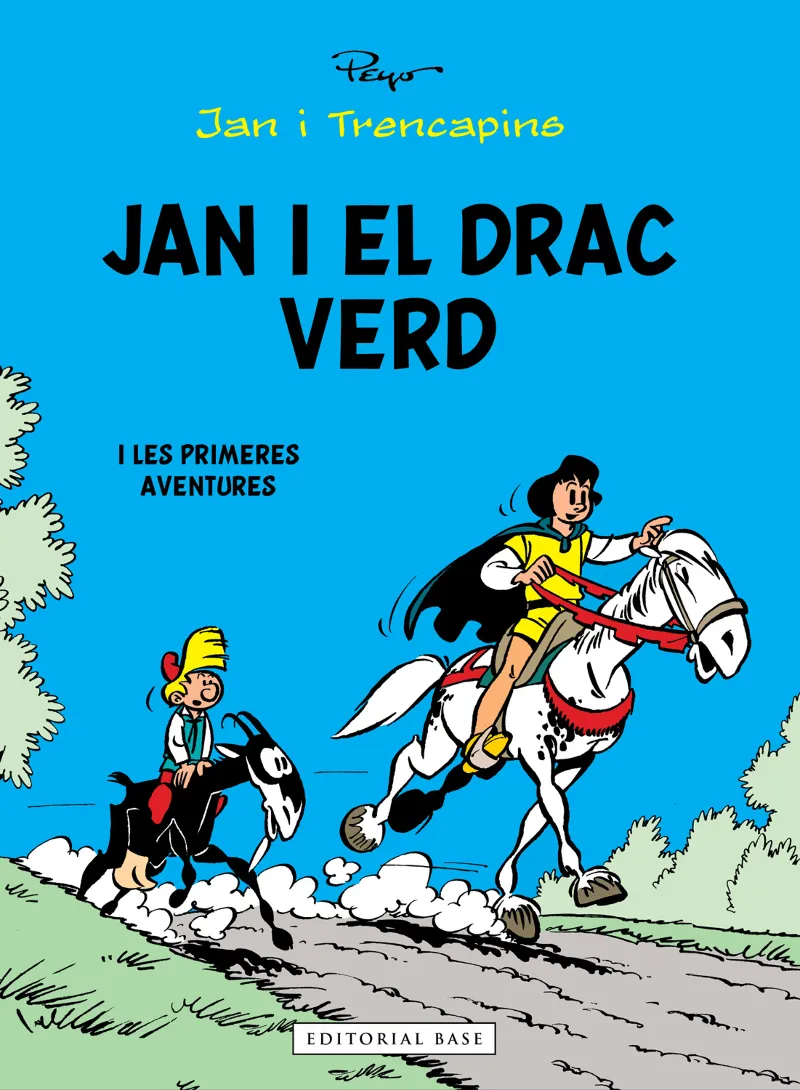 JAN I EL DRAC VERD... I LES PRIMERES AVENTURES