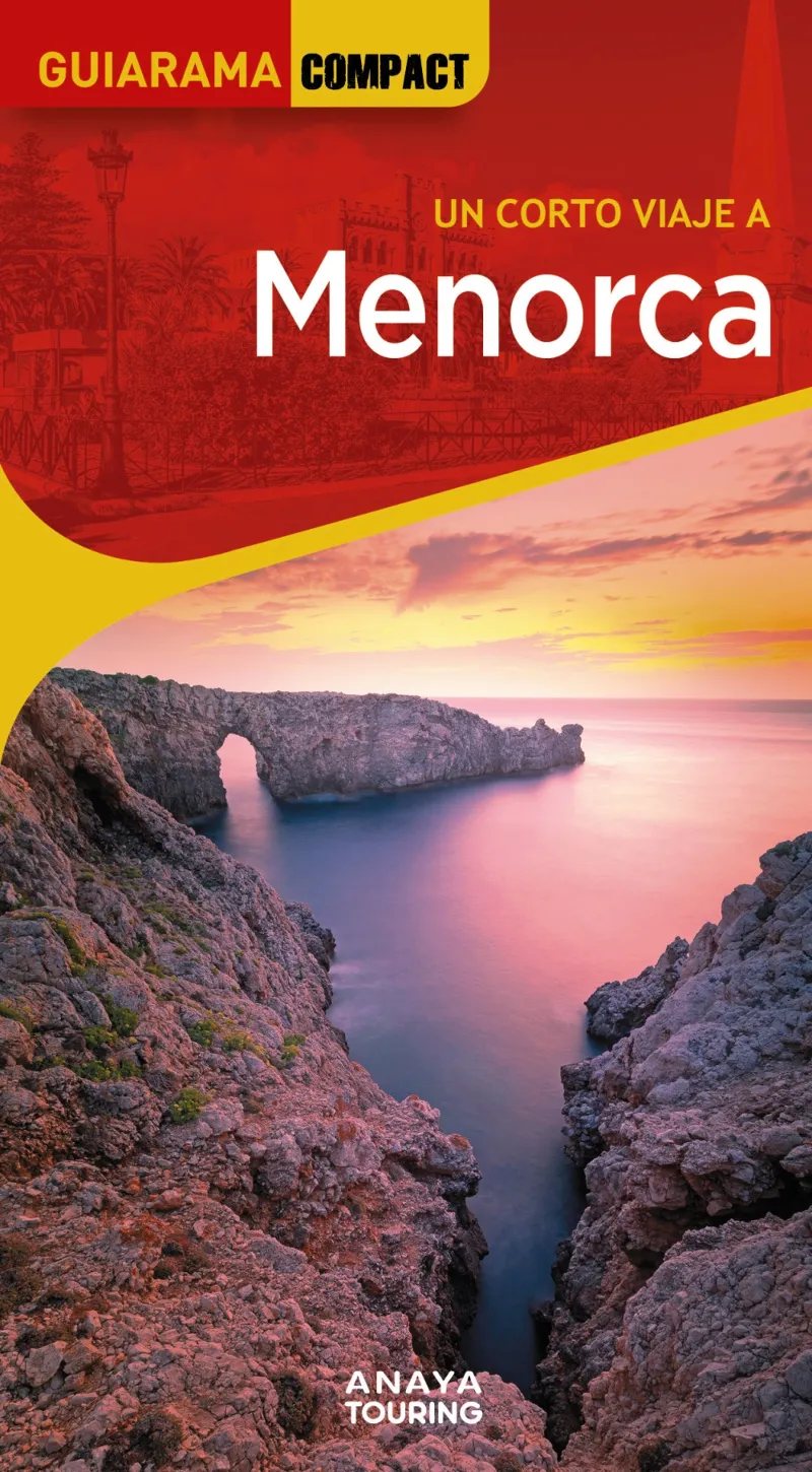 MENORCA (GUIARAMA COMPACT UN CORTO VIAJE A .EDICIÓN 2025)
