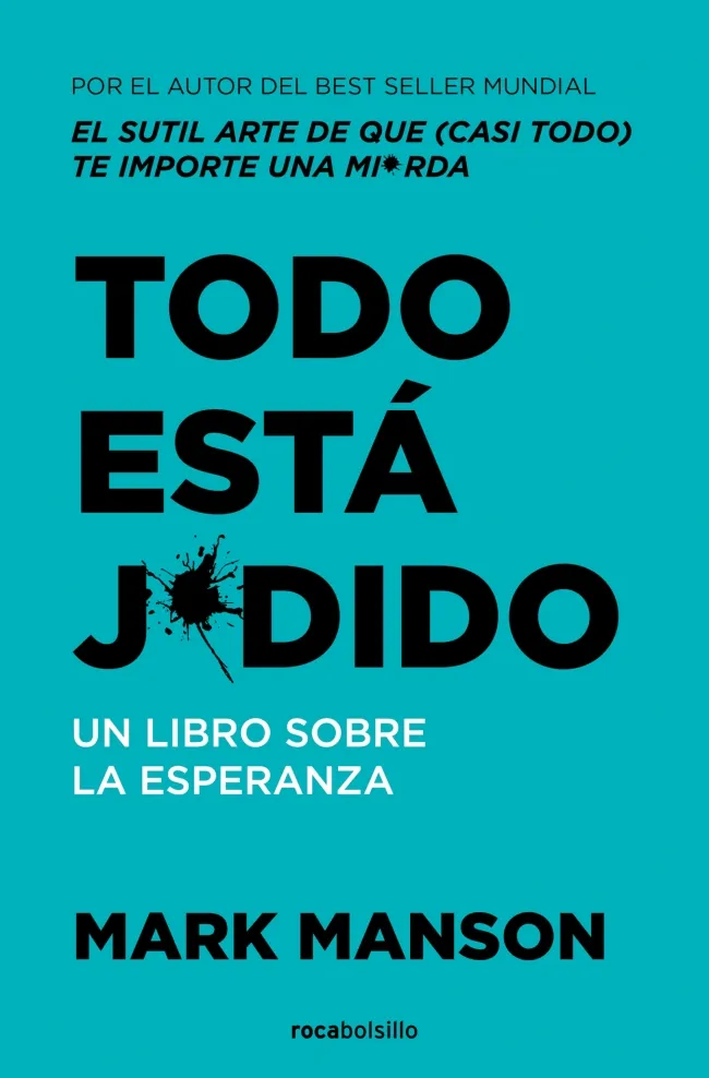 TODO ESTÁ JODIDO -BOLSILLO-
