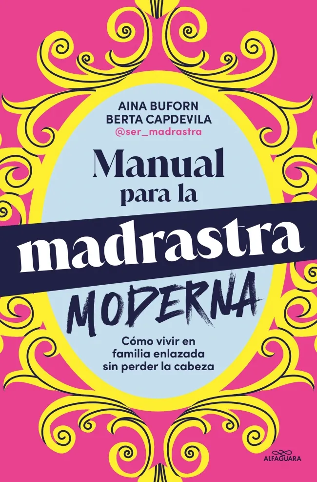 MANUAL PARA LA MADRASTRA MODERNA