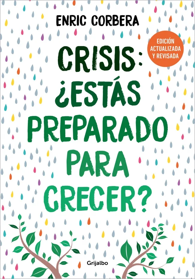 CRISIS: ¿ESTÁS PREPARADO PARA CRECER? (EDICIÓN ACTUALIZADA)
