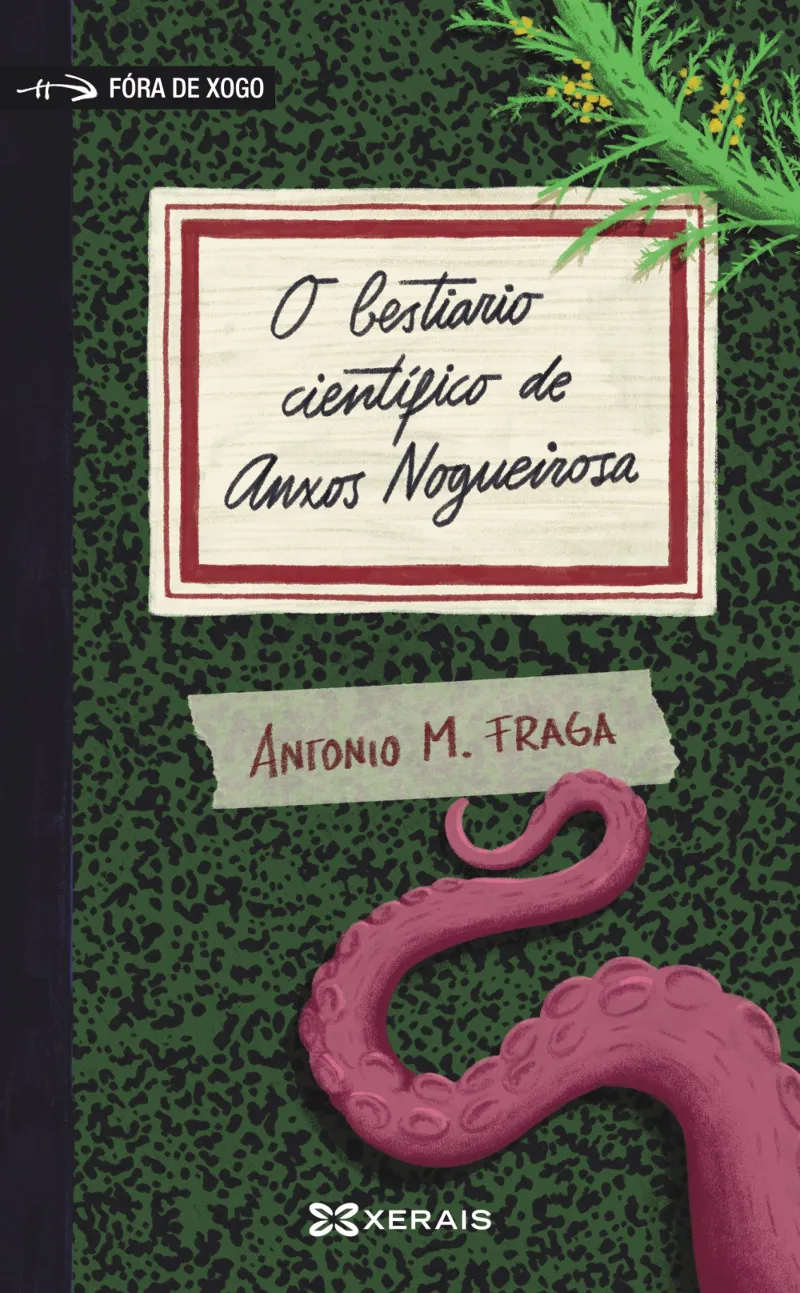 O BESTIARIO CIENTÍFICO DE ANXOS NOGUEIROSA