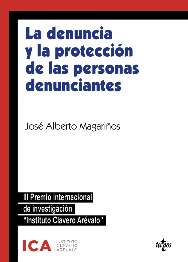 LA DENUNCIA Y LA PROTECCIÓN DE LAS PERSONAS DENUNCIANTES
