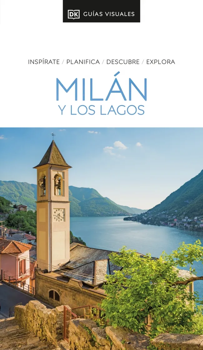 MILÁN Y LOS LAGOS (GUÍAS VISUALES.EDICIÓN 2025)