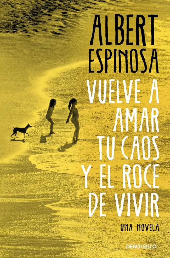 VUELVE A AMAR TU CAOS Y EL ROCE DE VIVIR BOLSILLO