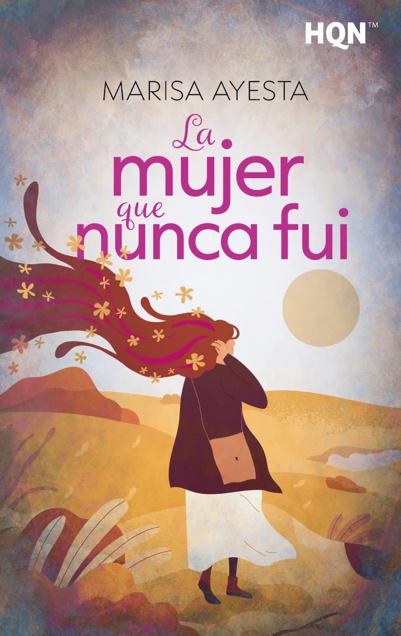 LA MUJER QUE NUNCA FUI -BOLSILLO-