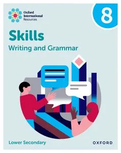 OXFORD INTERNACIONAL SKILLS: WRIT&GRAM: PRAC BK 8