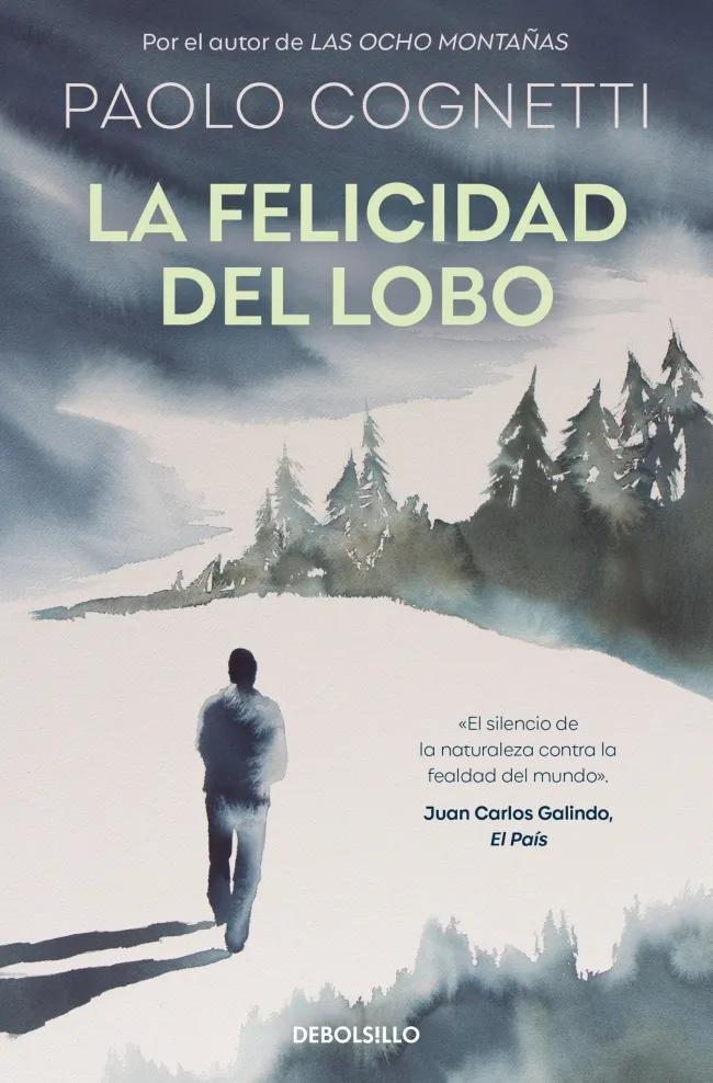 LA FELICIDAD DEL LOBO -BOLSILLO-