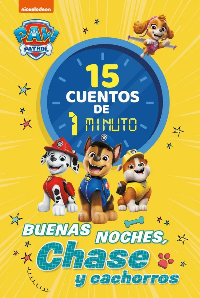 PATRULLA CANINA - 15 CUENTOS DE 1 MINUTO BUENAS NOCHES , CHASE Y CACHORROS