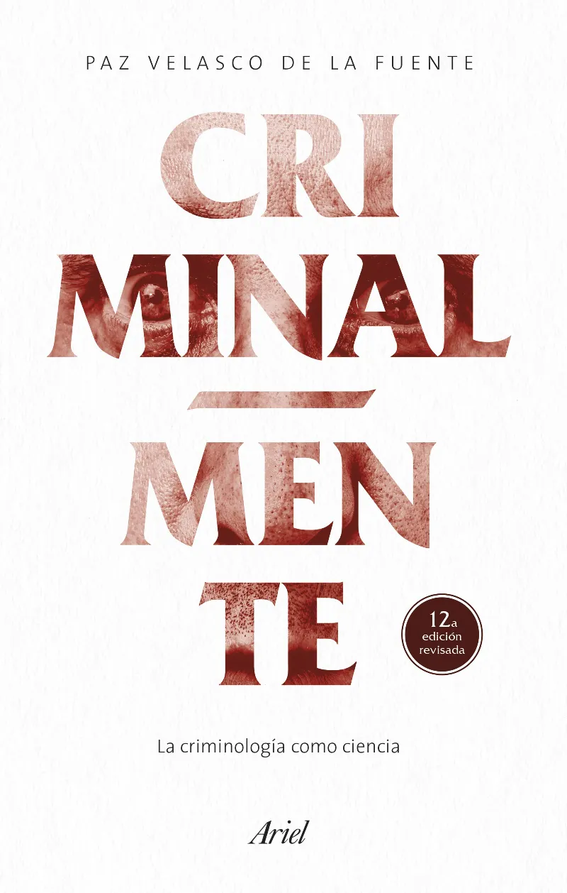 CRIMINAL-MENTE (LA CRIMINOLOGÍA COMO CIENCIA)