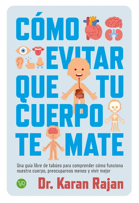 Cómo evitar que tu cuerpo te mate